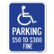 Signmission Handicapped Parking $50 to $300 Fine Heavy-Gauge Alum Rust Proof Parking, 18" x 24", A-1824-24660 A-1824-24660 - alternate 1